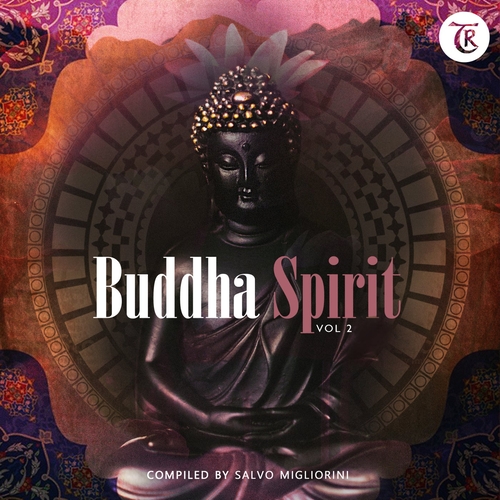 VA - Buddha Spirit, Vol. 2 (Compiled by Salvo Migliorini) [TR236]